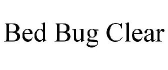 BED BUG CLEAR
