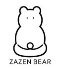 ZAZEN BEAR