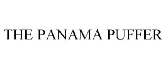 THE PANAMA PUFFER