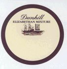 DUNHILL ELIZABETHAN MIXTURE