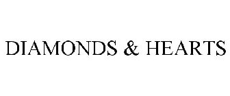 DIAMONDS & HEARTS