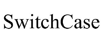 SWITCHCASE