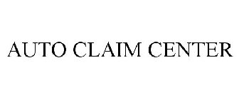 AUTO CLAIM CENTER