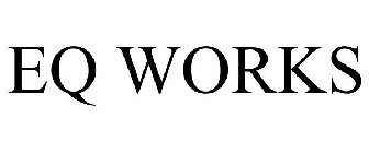 EQ WORKS