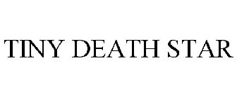TINY DEATH STAR