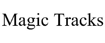 MAGIC TRACKS