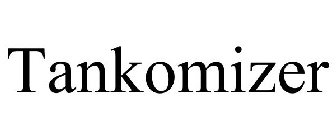 TANKOMIZER