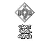 B99B TAME YOUR GAME!