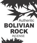 AUTHENTIC BOLIVIAN ROCK INCENSE