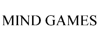 MIND GAMES