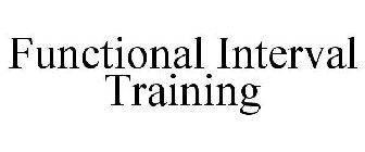 FUNCTIONAL INTERVAL TRAINING