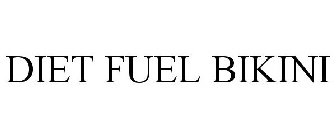 DIET FUEL BIKINI