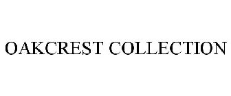 OAKCREST COLLECTION