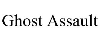GHOST ASSAULT