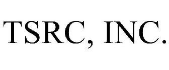 TSRC, INC.