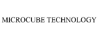 MICROCUBE TECHNOLOGY