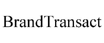 BRANDTRANSACT