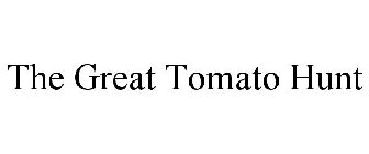 THE GREAT TOMATO HUNT