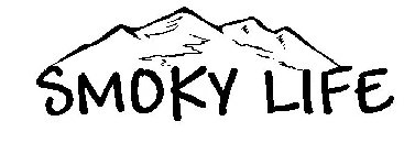 SMOKY LIFE