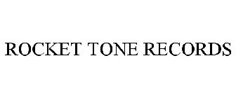 ROCKET TONE RECORDS