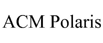 ACM POLARIS