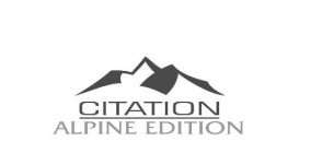 CITATION ALPINE EDITION