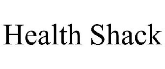 HEALTH SHACK