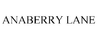 ANABERRY LANE