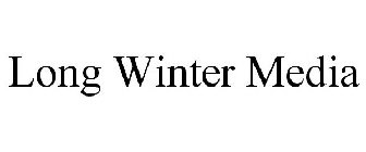 LONG WINTER MEDIA