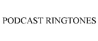 PODCAST RINGTONES