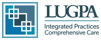 LUGPA INTEGRATED PRACTICES COMPREHENSIVE CARE