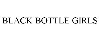 BLACK BOTTLE GIRLS