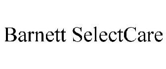 BARNETT SELECTCARE