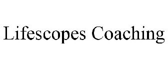 LIFESCOPES COACHING