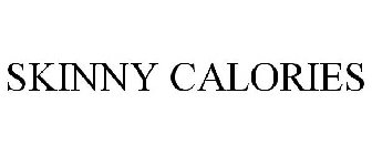 SKINNY CALORIES