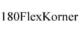 180FLEXKORNER