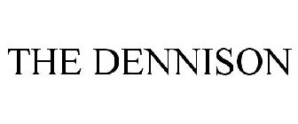 THE DENNISON