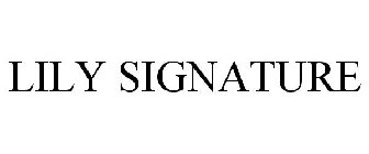 LILY SIGNATURE