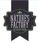 NATURE'S FACTORY THE ROAD TO HEALTH