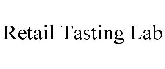 RETAIL TASTING LAB