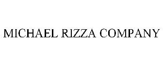 MICHAEL RIZZA COMPANY