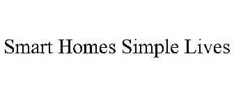 SMART HOMES SIMPLE LIVES