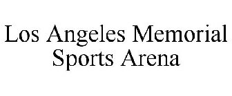 LOS ANGELES MEMORIAL SPORTS ARENA