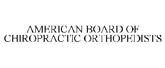 AMERICAN BOARD OF CHIROPRACTIC ORTHOPEDISTS