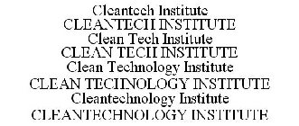 CLEANTECH INSTITUTE CLEANTECH INSTITUTE CLEAN TECH INSTITUTE CLEAN TECH INSTITUTE CLEAN TECHNOLOGY INSTITUTE CLEAN TECHNOLOGY INSTITUTE CLEANTECHNOLOGY INSTITUTE CLEANTECHNOLOGY INSTITUTE