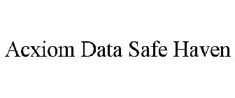 ACXIOM DATA SAFE HAVEN