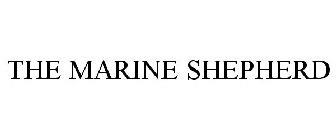 THE MARINE SHEPHERD