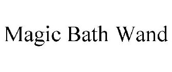 MAGIC BATH WAND