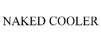 NAKED COOLER