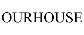 OURHOUSE